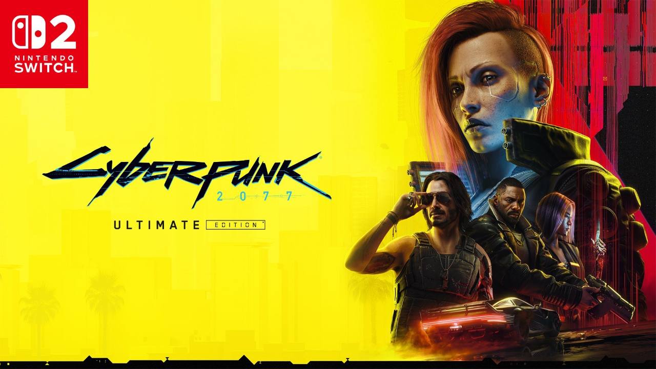 Nintendo Switch 2 Cyber​​punk 2077的版本將完全兼容