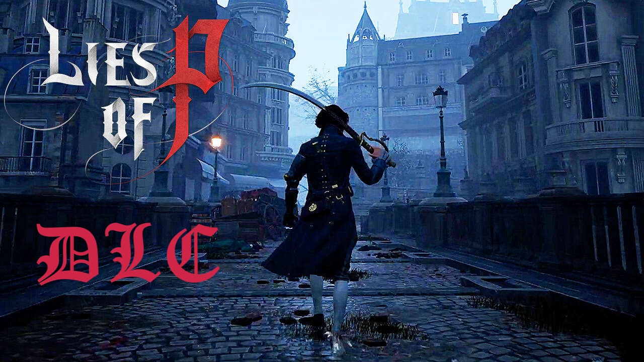 《Lies of P》的 DLC 剛被開發者意外確認